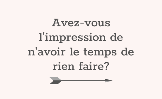 Pas assez de temps